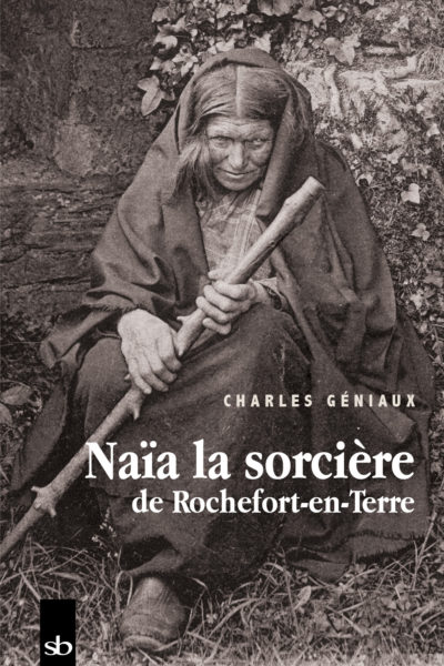 Naïa la sorcière de Rochefort