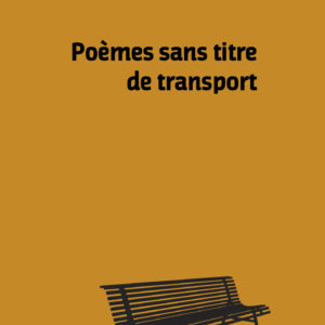 Poèmes sans titre de transport