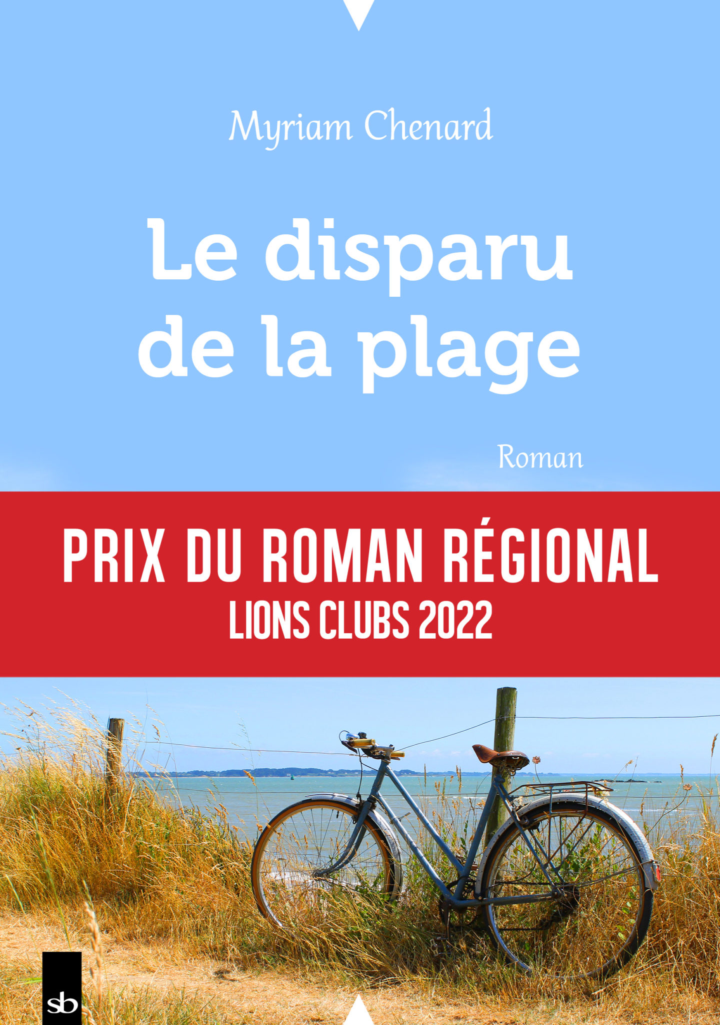 Le disparu de la plage Stéphane Batigne Éditeur