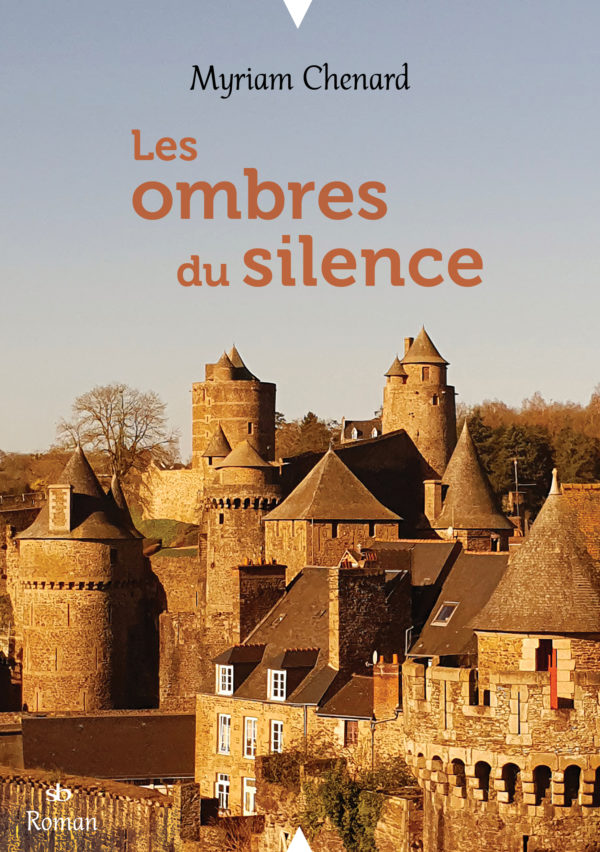 Les 0mbres du silence, de Myriam Chenard